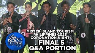 Mister Island Tourism Philippines 2023 Coronation Night Final 5 Q&A Portion