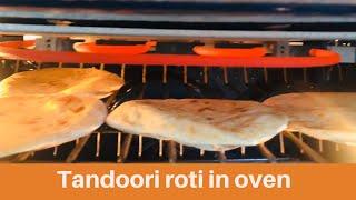 Nostalgic Tandoori Roti in Oven