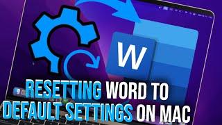 Resetting Microsoft Word to Default Settings on Mac (2024)