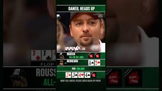 Daniel Negreanu facing Rousso  #poker