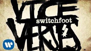 Switchfoot - Dark Horses [Official Audio]