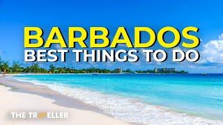 Best Things To Do in Barbados 2024 | The Traveller