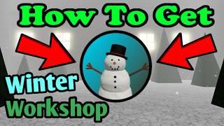 [ALL Gifts] How To Get Winter Workshop Badge! Roblox Survive And Kill The Killers In Area 51