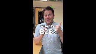 B2B vs B2C—What’s the Difference?
