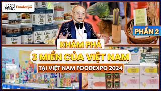 Vietnam FoodExpo 2024: Món Ngon Từ Mọi Miền Đất Nước Việt Nam!