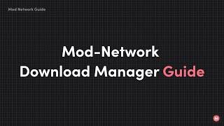 Mod Network Download Manager Guide