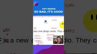 Anti-Design: So Bad, It's Good