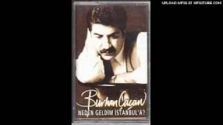 Burhan Cacan - yalnizim buralarda