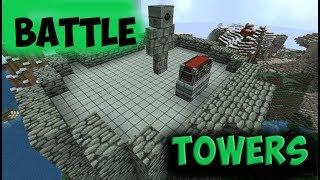 Обзор мода Battle towers - Боевые башни.