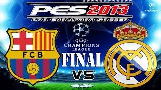 PES 2013 UEFA Champions League FINAL FC Barcelona vs Real Madrid C.F.