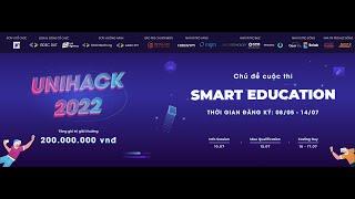 [07/2022] GDSC - DUT | UNIHACK 2022 - SMART EDUCATION