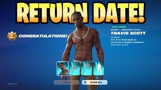 TRAVIS SCOTT SKIN RETURN DATE in FORTNITE ITEM SHOP 2025! (Travis Scott Confirmed Return Date)