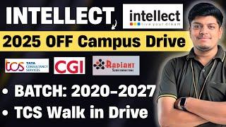 Intellect 2025 Hiring | BE/BTECH/MCA | TCS, SDET Tech, CGI Hiring | Off Campus Drive 2020-2027