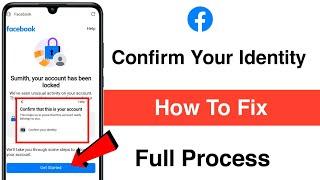 your account has been locked Facebook Confirm Your Identity Problem Solution Full Process 2025