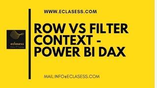 Row Context vs Filter Context in DAX-Power BI