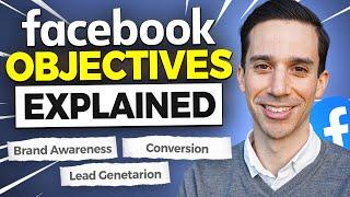 All 22 Facebook Ads Campaign Objectives Explained (2023!)