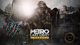 Metro Last Light Redux Review - is it still worth it?