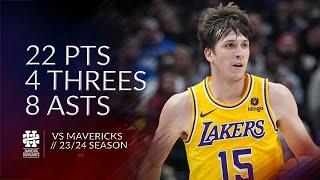 Austin Reaves 22 pts 4 threes 8 asts vs Mavericks 23/24 season