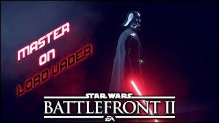 МАСТЕР НА ТЕМНОМ ЛОРДЕ! | STAR WARS BATTLEFRONT 2