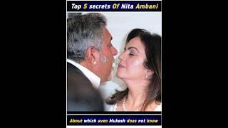 Top 5 Secrets Facts About Nita Ambani l #shorts #youtubeshorts