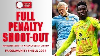 FULL PENALTY SHOOT-OUT | Manchester City v Manchester United | FA Community Shield 2024