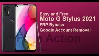 Moto G Stylus 2021 XT2115-3 Easy Bypass FRP Lock Google Account Removal without PC