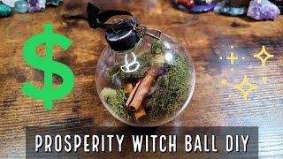 Witch Ball DIY | Prosperity | Wicked Crafts