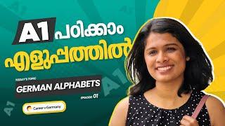 German A1 Basics | Ep: 01 - German Alphabets | Malayalam | Career@Germany