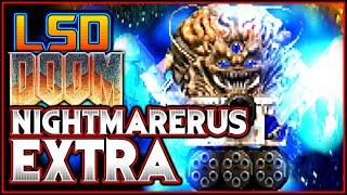 TRUE LEGENDARY SENTIENT! | Nightmarerus EXTRA via LSD (PART 11) | Doom 2 Mod