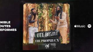 The Prophecy - Ote Bondye Feat Pix'L  [Official Video]