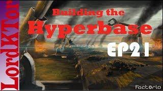 Factorio 0 16 Building the Hyperbase EP21 Sulphuric Acid