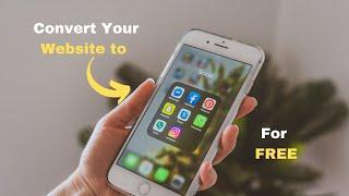 How to Convert Website to Android and iOS App REALLY EASILY!