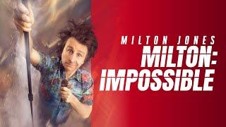 Milton Jones | Milton Impossible