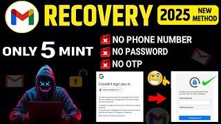 Gmail Account Recovery without password and Recovery email 2025  || Gmail Account Recovery