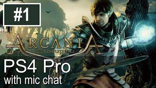 Arcania PS4 Pro Gameplay (Let's Play #1)