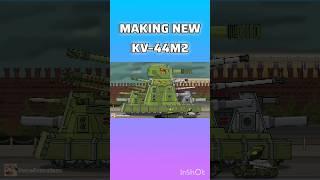 MAKING NEW Kv–44M2#homeanimation #tankcartoon #edit #kv44 #tank