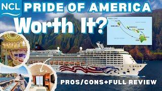 Is It Worth It? - NCL Pride of America - Hawaiian Island Cruise