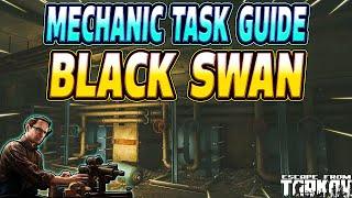 Black Swan - Mechanic Task Guide - Escape From Tarkov