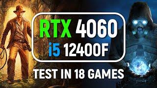 RTX 4060 + i5 12400F - Test in 18 games - 1080p