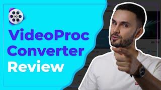 VideoProc Converter Review