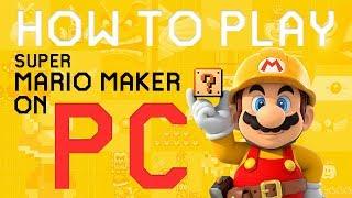 How to Play SUPER MARIO MAKER on PC! WII U EMULATOR CEMU Tutorial 2019