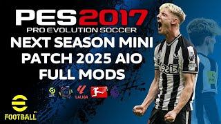 PES 2017 NEXT SEASON MINI PATCH 2025 AIO FULL MOD