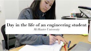 Day in the Life of an Engineering Student | McMaster University