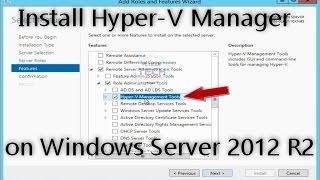 How to Install Hyper-V on Windows Server 2012 R2