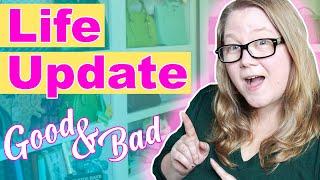 Life Update: The Good and The Bad || Autumn Beckman