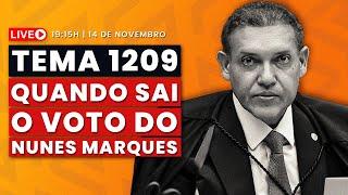 Nunes Marques e Tema 1209: Até Quando a Espera?