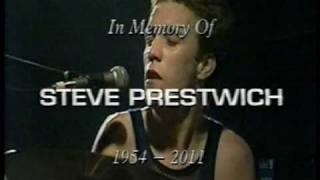 In Memory Of Steve Prestwich 1954-2011