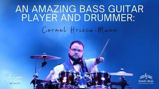An Amazing Bass Guitar Player and Drummer: Cornel Hrisca-Munn on Smile-O-Meter Friday