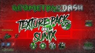 Geometry dash Texture pack sunix 2.11