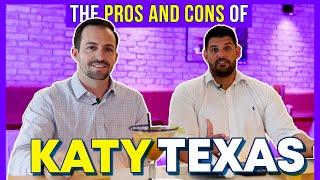 Katy Texas - The PROS & CONS of living in Katy Texas